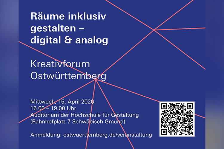 Räume inklusiv gestalten – digital & analog: Kreativforum Ostwürttemberg 2026, Räume inklusiv gestalten – digital & analog: Kreativforum Ostwürttemberg 2026