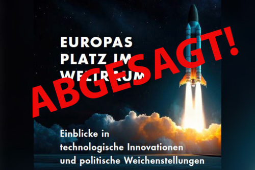 Veranstaltung entfällt - Wie sicher ist der Weltraum? Neue Strategien für Europa mit Generalmajor Michael Traut