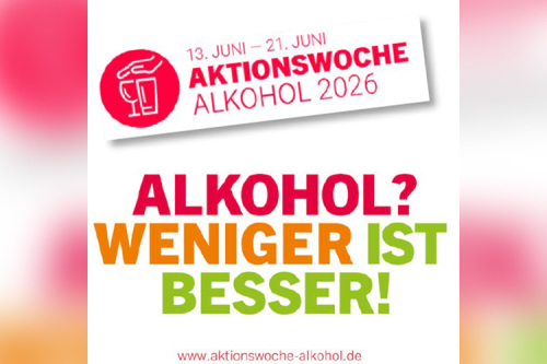 Alkohol? Weniger ist besser! - Veranstaltungen im Rahmen der Aktionswoche Alkohol 2026 vom 13. Juni bis 21. Juni