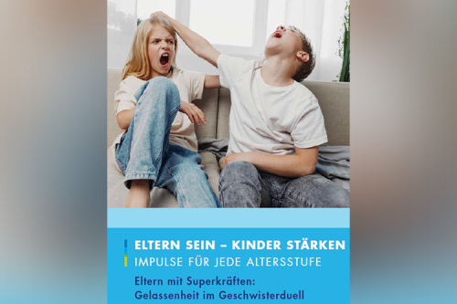 Veranstaltungsreihe 'Eltern sein - Kinder stärken' geht weiter 